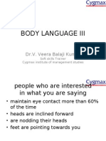 Body Language Iii: Dr.V. Veera Balaji Kumar