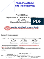 Fluid-Fluid/Solid Reactions (Non Catalytic)