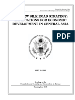 Senate Hearing, 113TH Congress - The New Silk Road Strategy: Implications For Economic Development in Central Asia