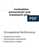 Occupational Therapy Evaluation, Assessment and Treatment Plan