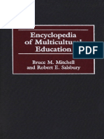 Bruce M. Mitchell Robert E. Salsbury Encyclopedia of Multicultural Education