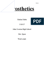 Prosthetics: Marina Matta 3/18/17 John Overton High School Mrs. Spear Word Count