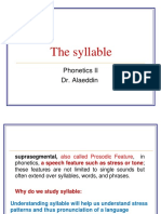 The Syllable: Phonetics II Dr. Alaeddin