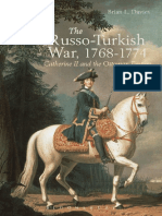 The Russo-Turkish War, 1768-1774 Catherine II and The Ottoman Empire