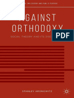 Stanley Aronowitz Against Orthodoxy Social Theory and Its Discontents PDF