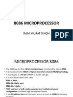 8086 Microprocessor: Ram Murat Singh