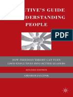 Abraham Zaleznik-Executive's Guide To Understanding People - How Freudian Theory Can Turn Good Executives Into Better Leaders-Palgrave Macmillan (2009)