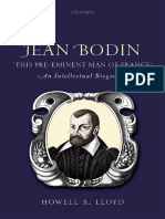 Lloyd, Howell A., Jean Bodin. This Pre-Eminent Man of France. An Intellectual Biography