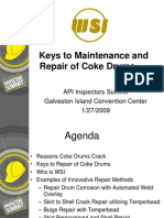 Keys To Maintenance and Repair of Coke Drums Derrick Rogers