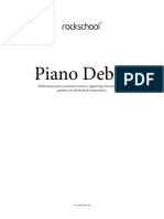 Piano Debut: Performance Pieces, Technical Exercises, Supporting Tests and In-Depth Guidance For Rockschool Examinations