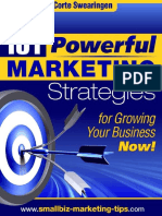 101 Powerful Marketing Strategies For Growing Your Business Now!