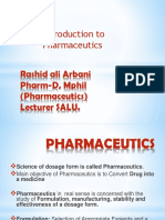 Introduction To Pharmaceutics: Rashid Ali Arbani Pharm-D, Mphil (Pharmaceutics) Lecturer SALU