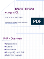 Introduction To PHP and Postgresql: CSC 436 - Fall 2008