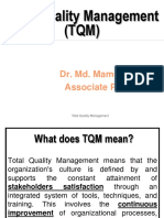 Total Quality Management (TQM) : Dr. Md. Mamun Habib Associate Professor