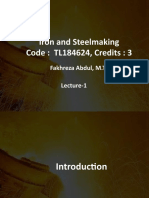 Iron and Steelmaking Code: TL184624, Credits: 3: Fakhreza Abdul, M.T. Lecture-1