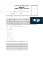 Universidad Europea: English Exam American Headway Second Units 1 - 2