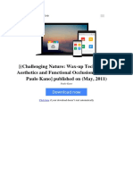 Challenging Nature Wax Up Techniques in Aesthetics and Functional Occlusion Author Paulo Kano Published On May 2011 by Paulo Kano B00y34rp0w PDF