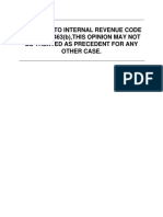 Pursuant To Internal Revenue Code Section 7463 (B), This Opinion May Not Be Treated As Precedent For Any Other Case