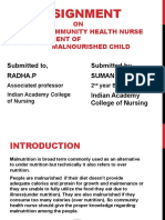 Assignment: ON Role of Community Health Nurse in Management of Malnourished Child