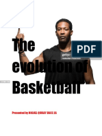 Narrative Report - The Evolution of Basketball