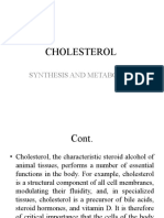 Cholesterol: Synthesis and Metabolism
