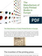 M2 - The Manufacture of Early Printed Books in Europe