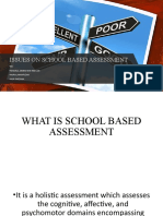 Issues On School Based Assessment