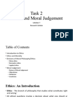 Task 2 Ethics and Moral Judgement: Lekshmi T Research Scholar
