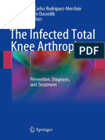 The Infected Total Knee Arthroplasty: Editors