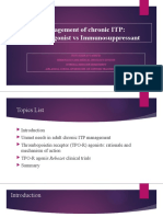 Management of Chronic ITP: TPO-R Agonist Vs Immunosuppressant