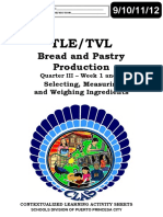 TLE TVL - HE (Bread and Pastry) 9!10!11 12 - q3 - CLAS1 - Selecting Measuing and Weighing Ingredients - v3 (For QA) RHEA ROMERO