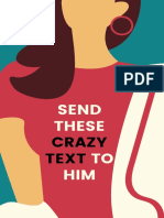 Send These TO HIM: Crazy Text
