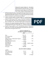 Chapter 3 Problem 15: Aquatic Supplies Co. INCOME STATEMENT ($ Millions) 2017 Assumptions