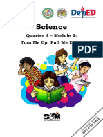 Science: Quarter 4 - Module 2: Toss Me Up, Pull Me Down