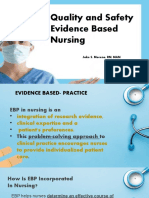 Quality and Safety Evidence Based Nursing