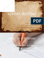 Report Writing: BY: Nurul Aina Ab Halim Nurfa'Izatul Husna Ahmad Fatin Nur Syafiqah Abd Muthalib