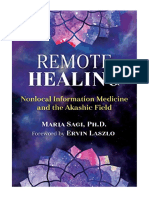 Remote Healing: Nonlocal Information Medicine and The Akashic Field - Complementary Medicine