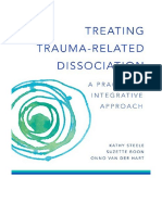 Treating Trauma-Related Dissociation: A Practical, Integrative Approach - Kathy Steele