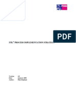 Itil Process Implementation Strategy: 4.0 Date: January 2009 Author: Pink Elephant