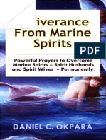 Deliverance From Marine Spirits Powerful Prayers To Overcome Marine Spirits - Spirit Husbands and Spirit Wives - Permanently. (Deliverance Series Book 1) by Daniel C. Okpara (Okpara, Daniel C.)