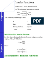 Convenient Representation of A Linear, Dynamic Model. - A Transfer Function (TF) Relates One Input and One Output