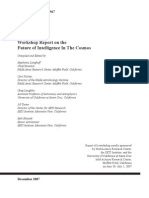 Workshop Report On The Future of Intelligence in The Cosmos - NASA 2007