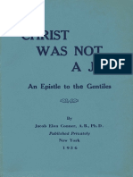 Christ Was Not A Jew - An Epistle To The Gentiles