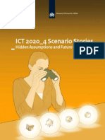 Future of ICT 2020: Hidden Assumptions and Future Challenges