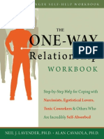 The One-Way Relationship Workbook - Step-By-Step Help For Coping With Narcissists, Egotistical Lovers, Toxic Coworkers, and Others Who Are Incredibly Self-Absorbed (PDFDrive)