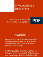 Lecture Three - What Is Money For, Keynes and Managed Economies