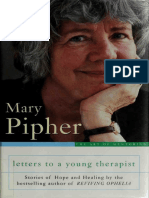 Letters To A Young Therapist Stories of Hope and Healing (Mary Pipher)