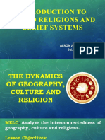 The Dynamics of Geography Culture and Religions