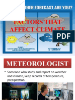 Grade 6 PPT - Q4 - W4 - FACTORS THAT AFFECT CLIMATE