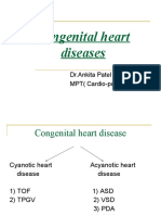 Congenital Heart Diseases: DR - Ankita Patel MPT (Cardio-Pulmonary)